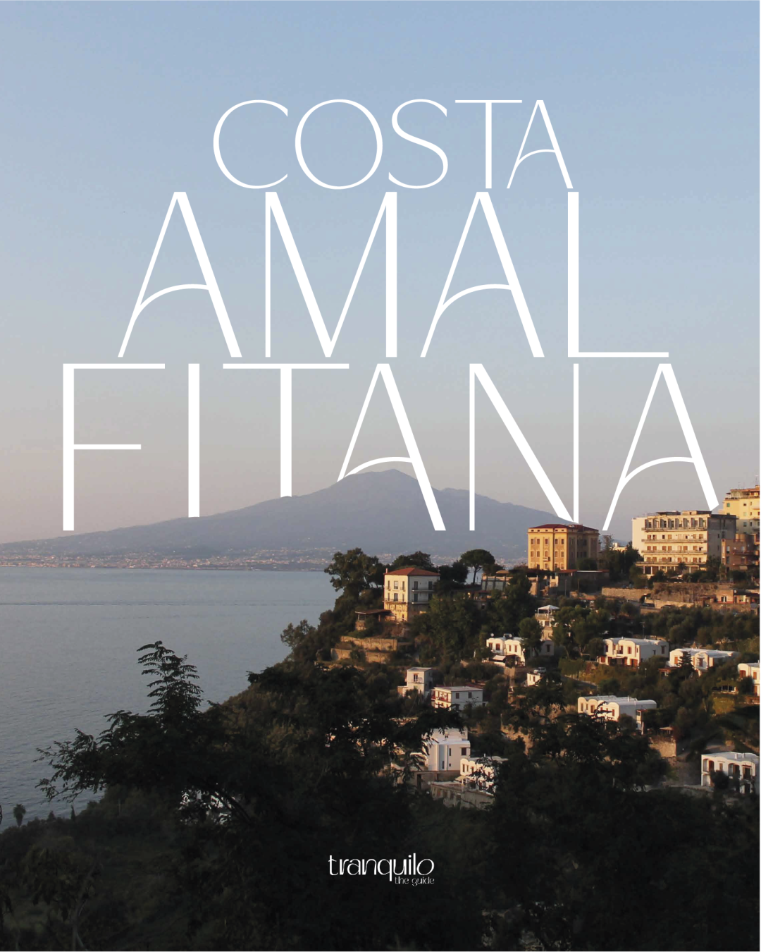 Guia Costa Amalfitana - Tranquilo The Guide